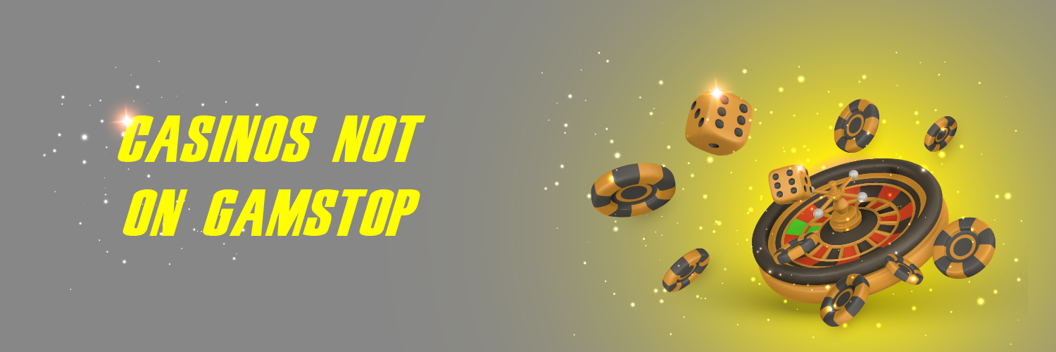 Exploring Casino Sites Not on Gamstop A Comprehensive Guide 882109097