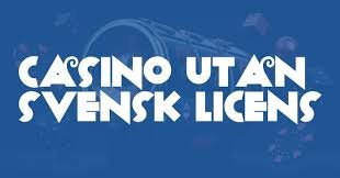 Online Casino Utan Svensk Licens Fördelar och Risker 1964929597