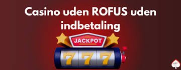 Opdag Spændingen ved Casino Uden ROFUS Opdag Spændingen ved Casino Uden ROFUS