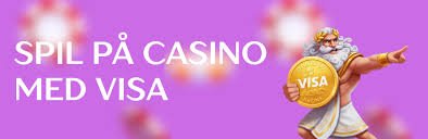 Casinoer med Visa En Guide til Sikker Spiloplevelse