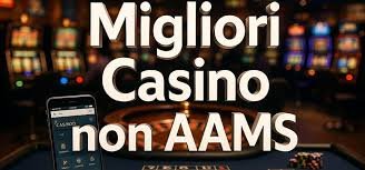 I Migliori Casino Online Non AAMS Scopri le Opzioni Che Pagano Subito I Migliori Casino Online Non AAMS Scopri le Opzioni Che Pagano Subito