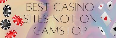 The Rise of Non GamStop Casino Sites A Comprehensive Guide