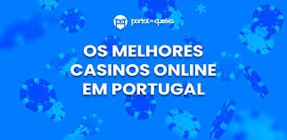 Os Melhores Casinos Online em Portugal Descubra as Melhores Opções Os Melhores Casinos Online em Portugal Descubra as Melhores Opções